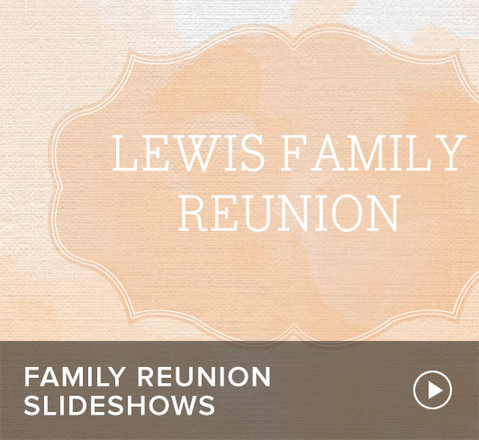Family Reunion Slideshows